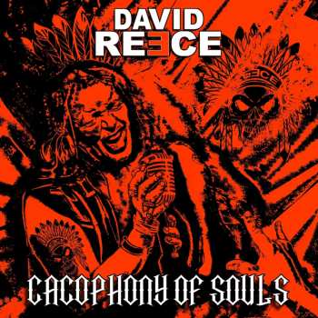 Album David Reece: Cacophony Of Souls