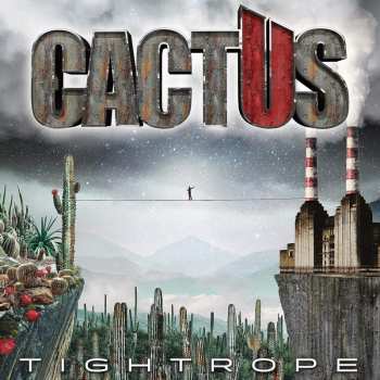 LP Cactus: Tightrope 458392