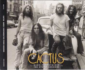 Album Cactus: Barely Contained - The Studio Sessions