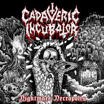 LP Cadaveric Incubator: Nightmare Necropolis 110318