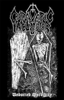 Album Cadaveric Incubator: Unburied Morbidity