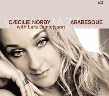 Album Cæcilie Norby: Arabesque