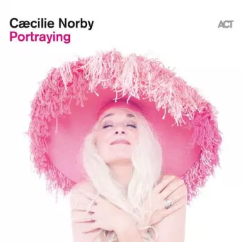 Cæcilie Norby: Portraying