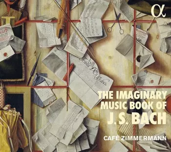 The Imaginary Music Book Of J. S. Bach