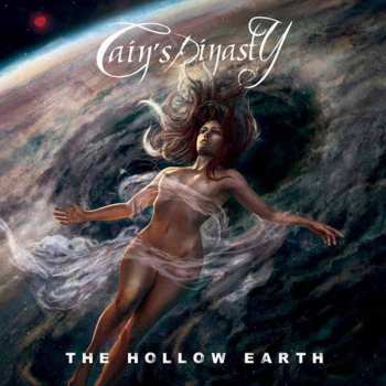 Album Cain's Dinasty: The Hollow Earth