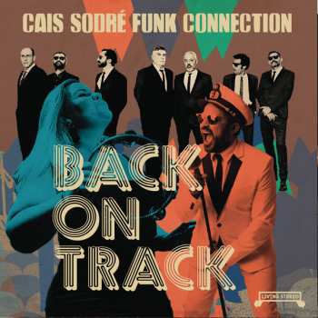 Album Cais Do Sodré Funk Connection: Back On Track
