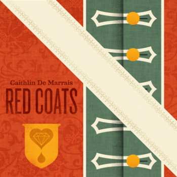 LP Caithlin De Marrais: Red Coats 302899