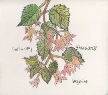 Album Caitlin Cary: Begonias
