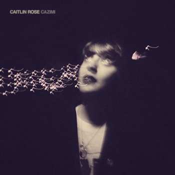 CD Caitlin Rose: Cazimi