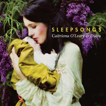 Caitríona O'Leary:  Sleepsongs