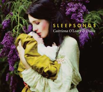 CD Caitríona O'Leary:  Sleepsongs 491823