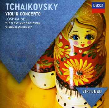 CD Pyotr Ilyich Tchaikovsky: Violin Concerto In D Major, Op. 35 426797