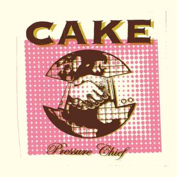 LP Cake: Pressure Chief 540459