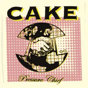 Album Cake: Pressure Chief