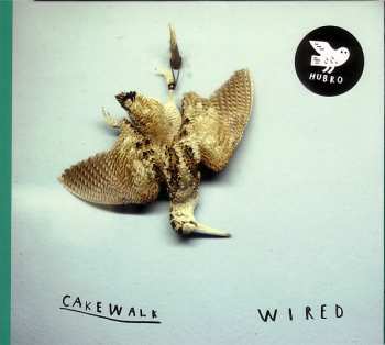 Album Cakewalk: Wired