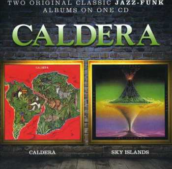 Album Caldera: Caldera / Sky Islands