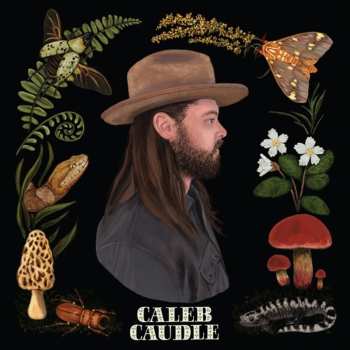 LP Caleb Caudle: Sweet Critters Ltd.