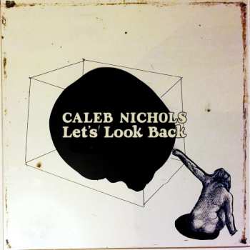 Album Caleb Nichols: Let's Look Back