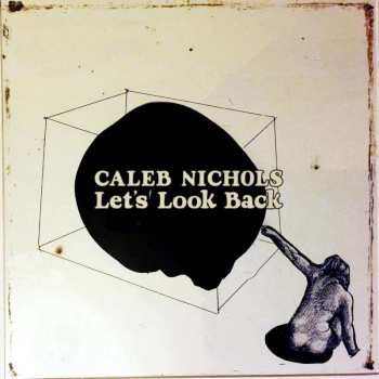 LP Caleb Nichols: Let's Look Back (coke Bottle Clear Vinyl) 490686