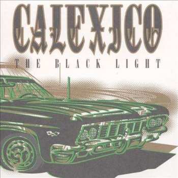 Calexico: The Black Light