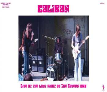 Album Caliban: Live At The Last Night Of The Cavern 1973