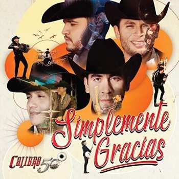 CD Calibre 50: Simplemente Gracias