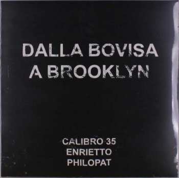 Album Calibro 35: Dalla Bovisa A Brooklyn
