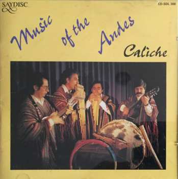 Album Caliche: Music Of The Andes