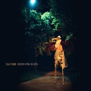 Album Califone: Heron King Blves