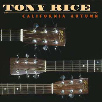 Album Tony Rice: California Autumn