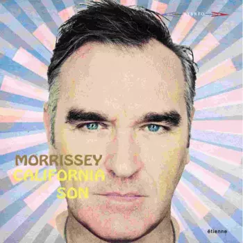 Morrissey: California Son