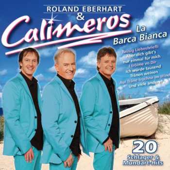 Album Calimeros: 20 Schlager Und Mundart-hits