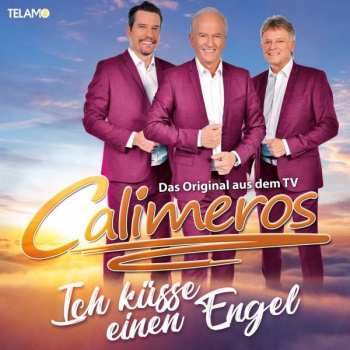 Album Calimeros: Ich Küsse Einen Engel