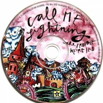 CD Call Me Lightning: The Trouble We're In 251060