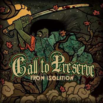 Album Call To Preserve: From Isolation