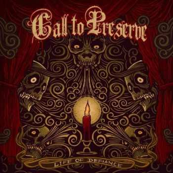 Album Call To Preserve: Life Of Defiance