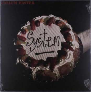 Album Callum Easter: System