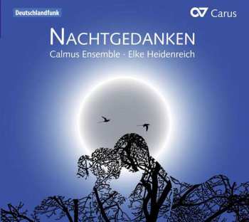 Album Calmus Ensemble: Nachtgedanken