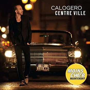Album Calogero: Centre Ville