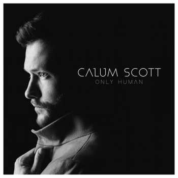 Album Calum Scott: Only Human