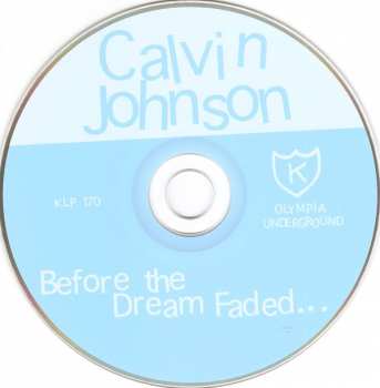 CD Calvin Johnson: Before The Dream Faded... 428534