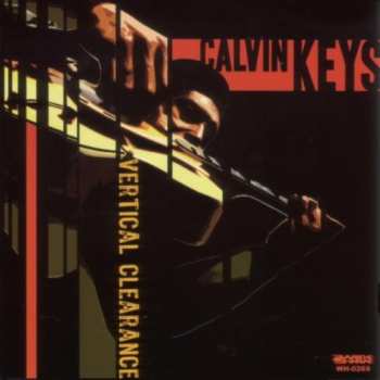Album Calvin Keys: Vertical Clearance
