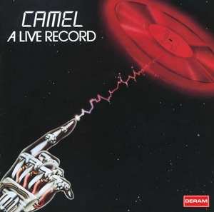 Camel: A Live Record