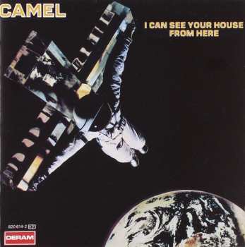Album Camel: I Can See Your House From Here