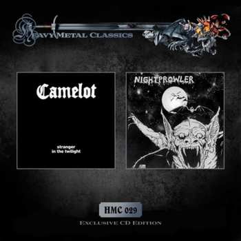 Album Camelot: Stranger In The Twilight / Night Prowler