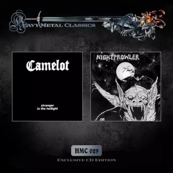 Camelot: Stranger In The Twilight / Night Prowler
