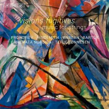 Album Camerata Nordica: Visions Fugitives - Music For Strings