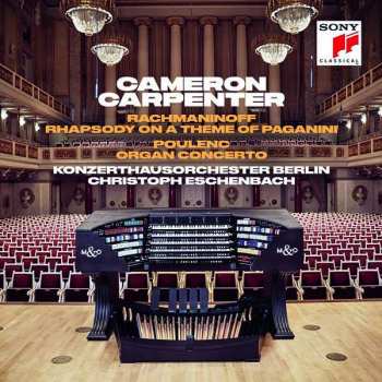 CD Cameron Carpenter: Rhapsody on a Theme of Pagani - Organ Concerto  29270