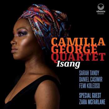 Album Camilla George Quartet: Isang