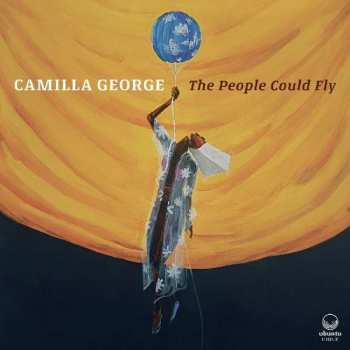Album Camilla George: The People Could Fly